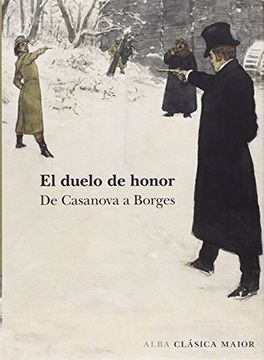 portada El Duelo de Honor: De Casanovas a Borges