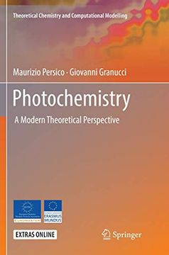 portada Photochemistry: A Modern Theoretical Perspective (Theoretical Chemistry and Computational Modelling) (en Inglés)