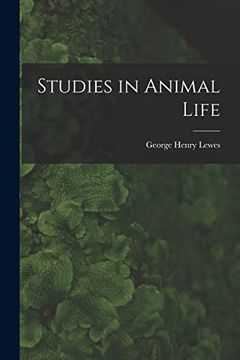 portada Studies in Animal Life (en Inglés)