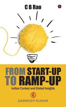 portada From Start-Up to Ramp-Up: Indian Context and Global Insights (in English)