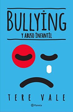 portada Bullying y abuso infantil (Spanish Edition)
