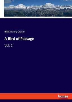 portada A Bird of Passage: Vol. 2 (in English)