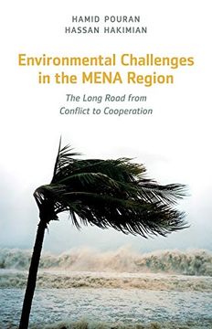 portada Environmental Challenges in the Mena Region: The Long Road From Conflict to Cooperation (en Inglés)