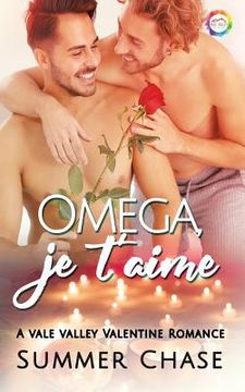 portada Omega, Je t'Aime: A Valentine Romance (en Inglés)