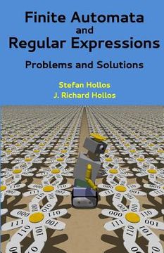 portada Finite Automata and Regular Expressions: Problems and Solutions (en Inglés)