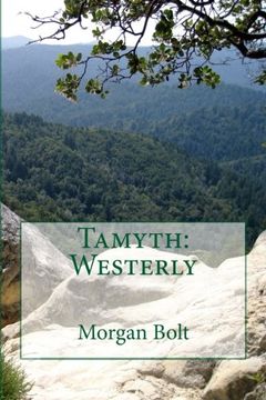 portada Tamyth: Westerly (The Tamyth Trilogy) (Volume 2)