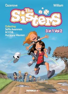 portada The Sisters 3 in 1 Vol. 2: Collecting "Selfie Awareness," "M. Y. O. B. ," and "Hurricane Maureen" (2) (en Inglés)