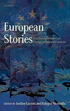 portada European Stories: Intellectual Debates on Europe in National Contexts (en Inglés)