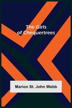 portada The Girls of Chequertrees (en Inglés)