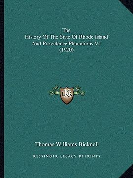 portada the history of the state of rhode island and providence plantations v1 (1920) (en Inglés)