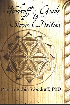 portada Woodruff'S Guide to Slavic Deities: 1 (in English)