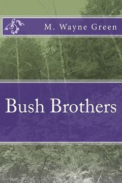 portada Bush Brothers (in English)