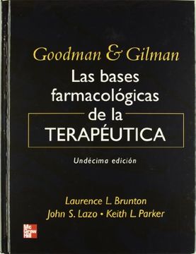 portada Goodman & Gilman. Las Bases Farmacológicas de la Terapéutica (in Spanish)