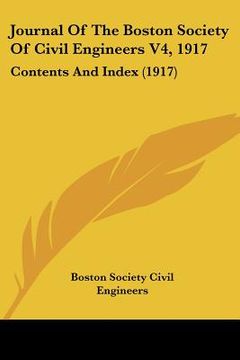 portada journal of the boston society of civil engineers v4, 1917: contents and index (1917)