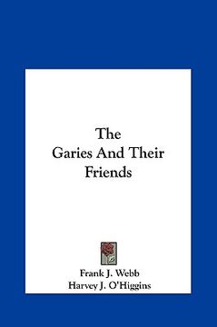 portada the garies and their friends the garies and their friends (en Inglés)