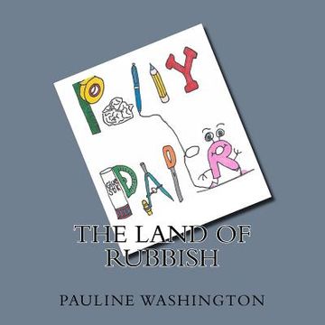 portada Polly Paper: The Land of Rubbish (en Inglés)