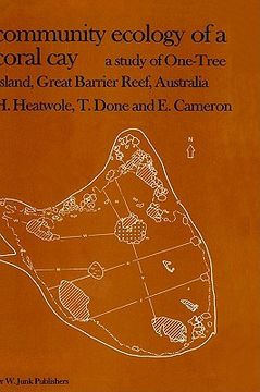 portada community ecology of a coral cay: a study of one-tree island, great barrier reef, australia (en Inglés)