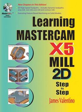 portada Learning Mastercam x5 Mill 2d Step-By-Step (en Inglés)