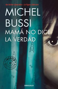 portada Mamá No Dice La Verdad / Mommy Isn't Telling the Truth (in Spanish)