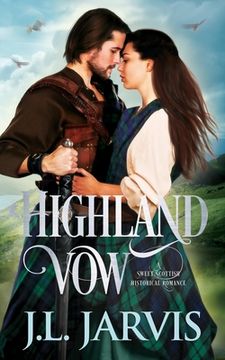 portada Highland Vow: A Sweet Scottish Historical Romance (en Inglés)