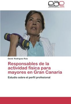 portada Responsables de la actividad física para mayores en Gran Canaria: Estudio sobre el perfil profesional