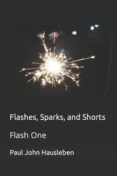 portada Flashes, Sparks, and Shorts: Flash One