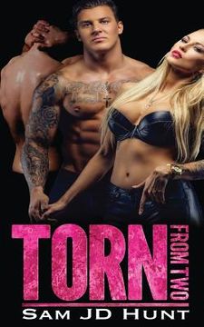 portada Torn from Two (in English)