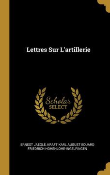 portada Lettres sur Lartillerie (en Francés)