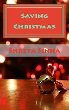 portada Saving Christmas: The Journey of a Life Time (en Inglés)