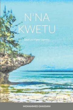portada N'Na Kwetu: Sauti ya Mgeni Ugenini