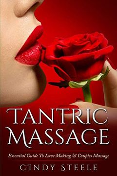 portada Tantric Massage for Couples: Essential Guide to Love Making & Couples Massage (en Inglés)
