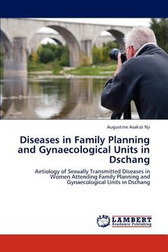 portada diseases in family planning and gynaecological units in dschang (en Inglés)
