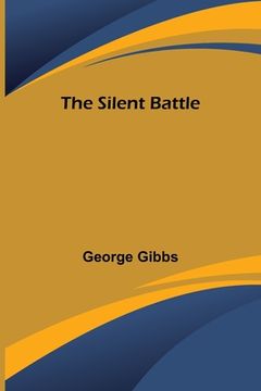 portada The Silent Battle (en Inglés)