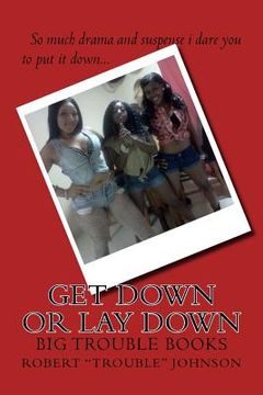 portada GET Down Or Lay Down (in English)