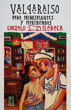 portada Valparaíso para principiantes y moribundos (in Spanish)
