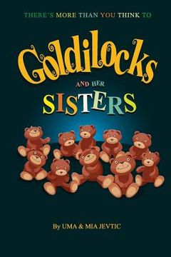 portada Goldilocks And Her Sisters (in English)