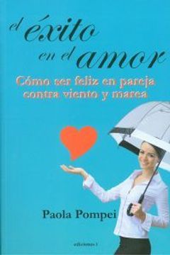 portada exito en el amor el:como ser feliz pareja viento y marea (in Spanish)