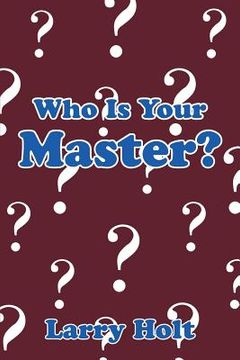 portada Who Is Your Master? (en Inglés)