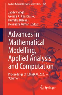 portada Advances in Mathematical Modelling, Applied Analysis and Computation: Proceedings of Icmmaac 2023 - Volume 1