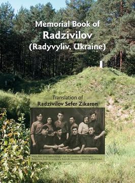 portada Memorial Book of Radzivilov: Translation of Radzivilov: Sefer Zikaron 