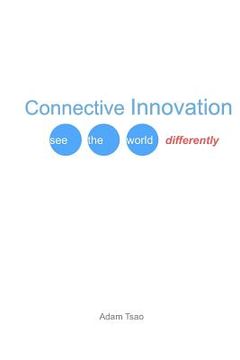 portada Connective Innovation: See the world differently (en Inglés)