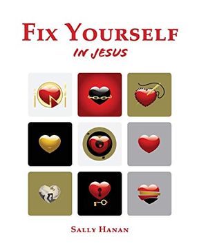 portada Fix Yourself: In Jesus: Volume 1 (Pick Your Life) (en Inglés)