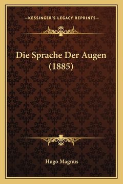 portada Die Sprache Der Augen (1885) (in German)