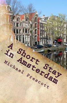 portada A Short Stay in Amsterdam (en Inglés)