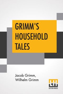 portada Grimms Household Tales (en Inglés)