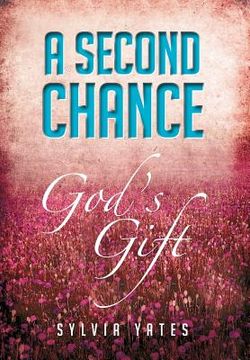 portada a second chance: god's gift (en Inglés)