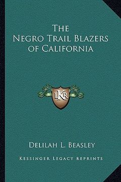 portada the negro trail blazers of california (en Inglés)