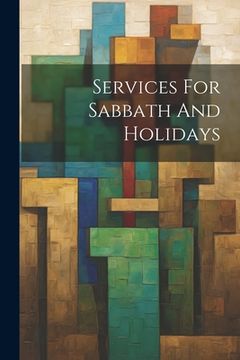 portada Services For Sabbath And Holidays (in English)