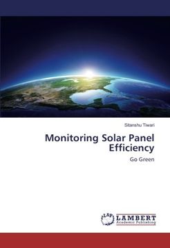 portada Monitoring Solar Panel Efficiency: Go Green