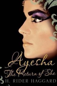 portada Ayesha: The Return of She 